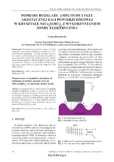 Pomiary rozkładu amplitudy i fazy akustycznej fali powierzchniowej w krysztale NdCa4O(BO3)3 z wykorzystaniem sondy elektrycznej = Measurements of the amplitude and the phase distribution of a surface acoustic wave in a NdCa4O(BO3)3 crystal using an electric probe