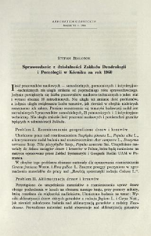 Report on the activity of the Institute of Dendrology and Pomology in K&oacute;rnik for the year 1960
