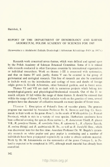 Report of the Department of Dendrology and K&oacute;rnik Arboretum, Polish Academy of Sciences for 1967