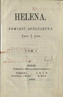 Helena : powieść spółczesna. T. 1