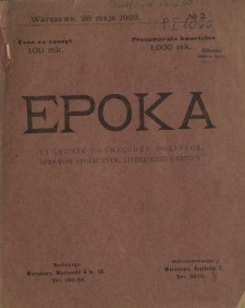Epoka : tygodnik poświęcony polityce, sprawom społecznym, literaturze i sztuce 1922 N.2