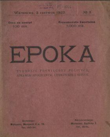 Epoka : tygodnik poświęcony polityce, sprawom społecznym, literaturze i sztuce 1922 N.3