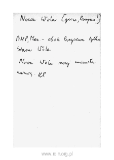 Nowa Wola. Files of Czersk district in the Middle Ages. Files of Historico-Geographical Dictionary of Masovia in the Middle Ages