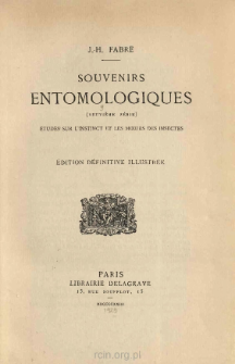 Souvenirs entomologiques : &Eacute;tudes sur l'instinct et les moeurs des insectes. Neuvieme serie