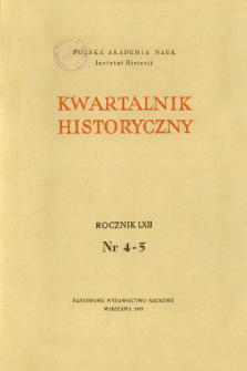 Kwartalnik Historyczny R. 62 nr 4-5 (1955), Dyskusja i polemika
