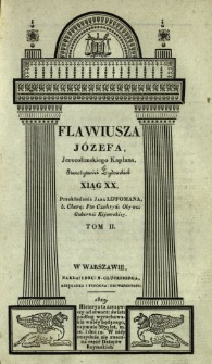 Flawiusza Józefa, Jerozolimskiego Kapłana, Starożytności żydowskich xiąg XX. T. 2