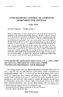 Stoichiometry control of compound semiconductor crystals. Part 2 = Kontrola stechiometrii kryształ&oacute;w związk&oacute;w p&oacute;łprzewodnikowych