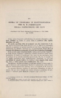 Sopra un problema di elettrostatica che si è presentanto nella costruzione dei cavi. « Rend. Circolo Mat. di Palermo », t. XX (1905), pp. 173-228