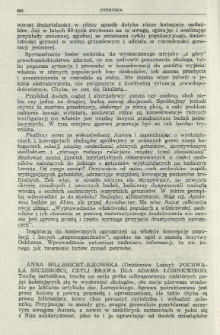 "Przygody ekologów i ewolucjonistów w krainie superorganizmów" (dyskusja) : Pochwała szczerości, czyli brawa dla Adama Łomnickiego