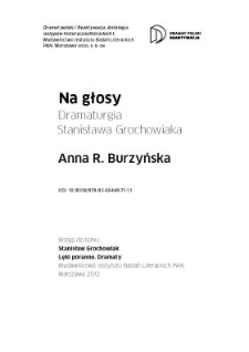 Na głosy. Dramaturgia Stanisława Grochowiaka