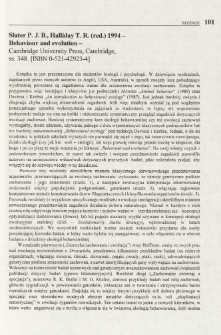 Salter P. J. B., Halliday T. R. (red.) 1994 - Behaviour and evolution - Cambridge University Press, Cambridge, ss. 348. [ISBN 0-521-42923-4]