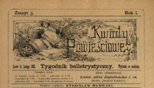 Kwiaty Powieściowe : tygodnik belletrystyczny 1886 N.3