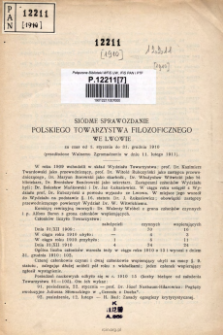 Si&oacute;dme Sprawozdanie Polskiego Towarzystwa Filozoficznego we Lwowie za czas od 1. stycznia do 31. grudnia 1909