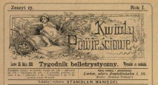 Kwiaty Powieściowe : tygodnik belletrystyczny 1886 N.17