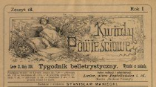 Kwiaty Powieściowe : tygodnik belletrystyczny 1886 N.18