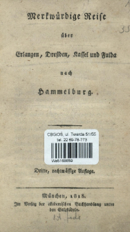 Merkwürdige Reise über Erlangen, Dreßden, Kassel und Fulda nach Hammelburg