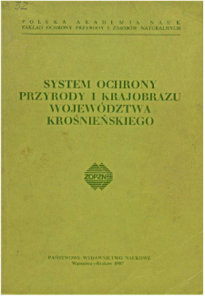 Kompleksowy system obiekt&oacute;w i obszar&oacute;w chronionych wojew&oacute;dztwa krośnieńskiego