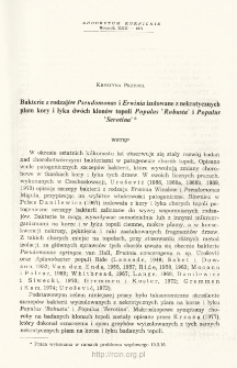 Bacteria from the genera Pseudomonas and Erwinia isolated from necrotic spots on the bark and phloem of two poplar clones Populus 'Robusta' and P. 'Serotina'