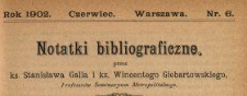 Notatki Bibliograficzne 1902 N.6