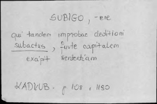 Kartoteka Słownika Łaciny Średniowiecznej; subigo - subsidium