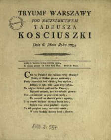 Tryumf Warszawy Pod Naczelnictwem Tadeusza Kosciuszki Dnia 6. Maia Roku 1794
