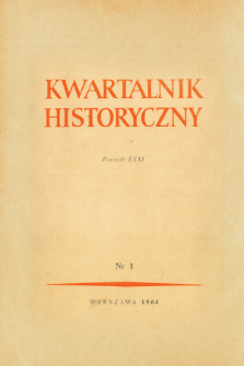 Kwartalnik Historyczny R. 71 nr 1 (1964), Strony tytułowe, spis treści