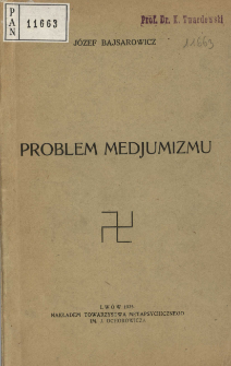 Problem medjumizmu : (zarys teorji)