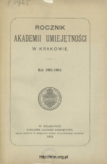 Rocznik Akademii Umiejętności w Krakowie, Rok 1903/1904