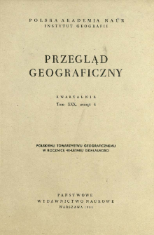 Przegląd Geograficzny T. 30 z. 4 (1958)