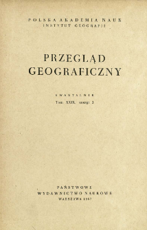 Przegląd Geograficzny T. 29 z. 3 (1957)