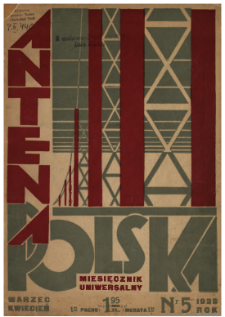 Antena Polska : miesięcznik uniwersalny 1928 N.5