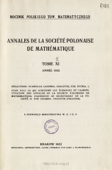 Annales de la Société Polonaise de Mathématique T. 11 (1932), Spis treści i dodatki