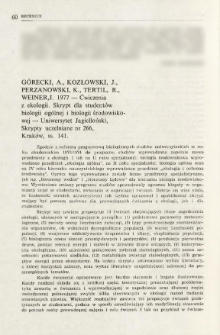 G&oacute;recki, A., Kozłowski, J., Perzanowski, K., Tertil, R., Weier, J. 1977 - Ćwiczenia z ekologii. Skrypt dla student&oacute;w biologii og&oacute;lnej i biologii środowiskowej - Uniwersytet Jagielloński, Skrypty uczelniane nr 266, Krak&oacute;w, ss. 141