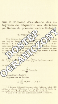 Sur le domaine d'existence des int&eacute;grales de l'&eacute;quation aux d&eacute;riv&eacute;es partielles du premier ordre lin&eacute;aire