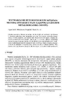 Wytwarzanie heterostruktur InP/InGaAs metodą epitaksji z fazy gazowej z użyciem metaloorganiki (MOVPE) = InGaAs/InP heterostructures made using metalorganic vapor phase epitaxy