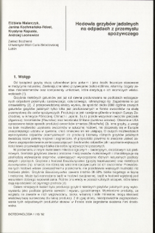 Cultivation of edible mushrooms mycelia on waste products from food industry