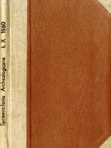 Sprawozdania Archeologiczne T. 10 (1960), Spis treści