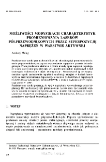 Możliwości modyfikacji charakterystyk promieniowania laser&oacute;w p&oacute;łprzewodnikowych przez superpozycję naprężeń w warstwie aktywnej = On the possibility of modification of semiconductor laser emission characteristics by strain superposition in active region