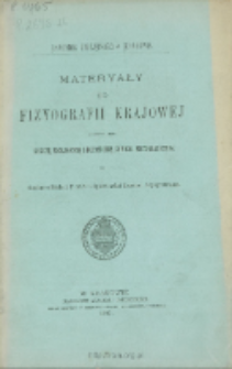 Materyały do fizyografii Krajowej. T. 32: 1897
