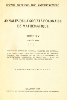 Annales de la Soci&eacute;t&eacute; Polonaise de Math&eacute;matique T. 15 (1936), Table of contents and extras
