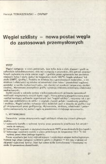 Węgiel szklisty - nowa postać węgla do zastosowań przemysłowych = Viteous carbon - a new form of carbon for industrial applications