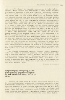 Sympozjum grupy tematycznej "Ekologiczne podstawy gospodarowania jakością wód" (Dziekanów Leśny, 20-22 XI 1978 r.)