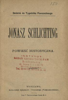 Jonasz Schlichting : powieść historyczna.