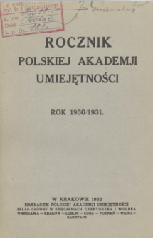 Rocznik Polskiej Akademii Umiejętności. Rok 1930/1931