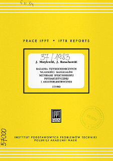 Badania fizykochemicznych własności materiałów metodami spektroskopii fotoakustycznej i akustoelektrycznej