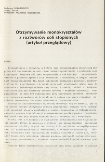 Otrzymywanie monokryształ&oacute;w z roztwor&oacute;w soli stopionych, artykuł przeglądowy = The crystals growth from method saline solution (a review article)