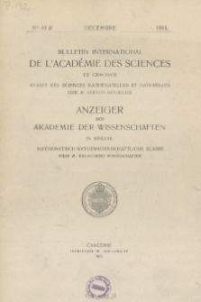 Bulletin International de L'Académie des Sciences de Cracovie. Classe des Sciences Mathématiques et Naturelles. Anzeiger der Akademie der Wissenschaften in Krakau. Mathematisch-Naturwissenschaftliche Klasse. Reihe B, Biologische Wissenschaften. Série B, Sciences Naturelles, No 10