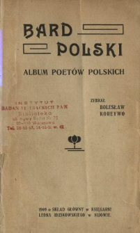 Bard polski : album poetów polskich