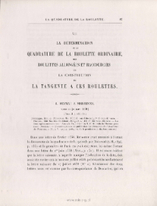 LA DÉTERMINATION DE LA QUADRATURE DE LA ROULETTE ORDINAIRE, DES ROULETTERS ALLOGÉES ET RACCOURCIES ET LA CONSTRUCTION DE LA TANGENTE A CES ROULETTES