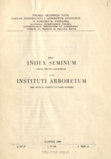 XXV. Index Seminum Anno 1964 Collectorum Quae Instituti Arboretum Pro Mutua Commutatione Offer